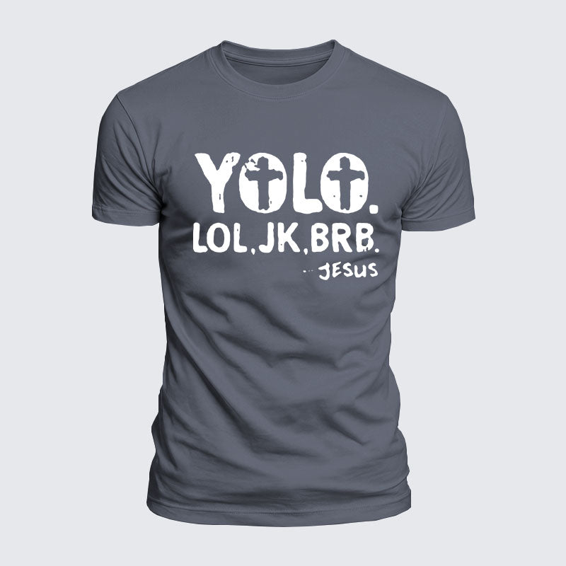 Luxe Mercerized Cotton Tee -  Yolo Jk Brb Jesus