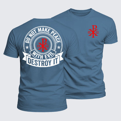 Luxe Mercerized Cotton Tee -  Make No Peace with Evil Knight Templar Jerusalem Cross