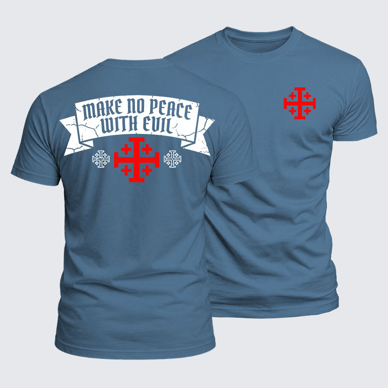 Luxe Mercerized Cotton Tee - Make No Peace with Evil Knight Templar Jerusalem Cross