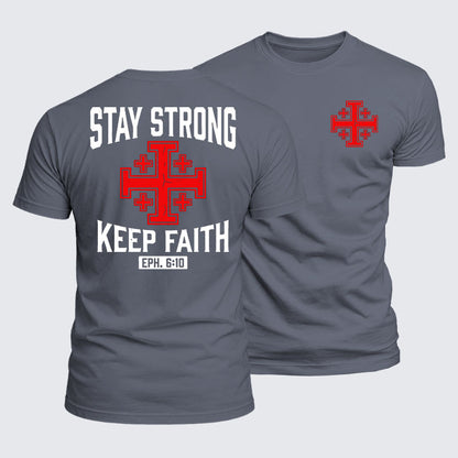 Luxe Mercerized Cotton Tee -  Stay Strong, Keep Faith