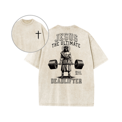 Jesus The Ultimate Deadlifter Faith Gym Unisex Tee