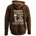 Trained By Trials Led By The Lord Hoodie