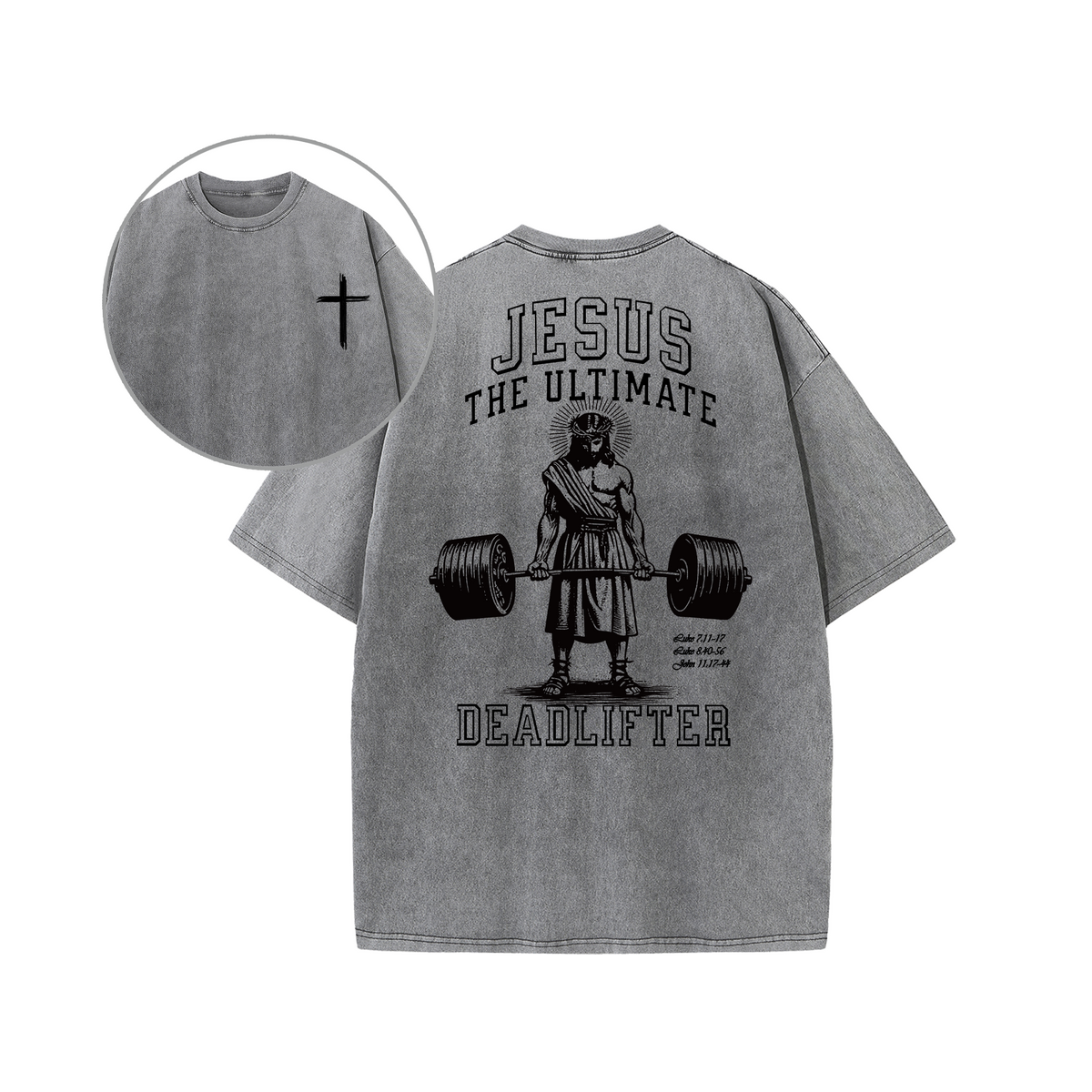 Jesus The Ultimate Deadlifter Faith Gym Unisex Tee