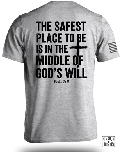 Safest Place Christian T-Shirt