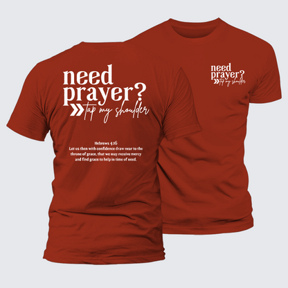 Luxe Mercerized Cotton Tee - Need Prayer