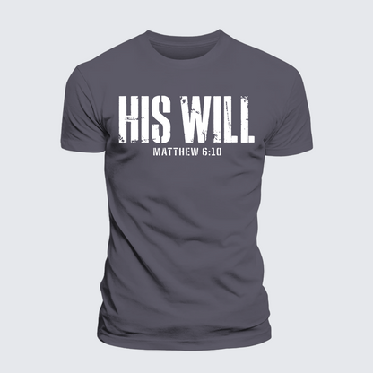 Luxe Mercerized Cotton Tee - His Will Matthew 6:10