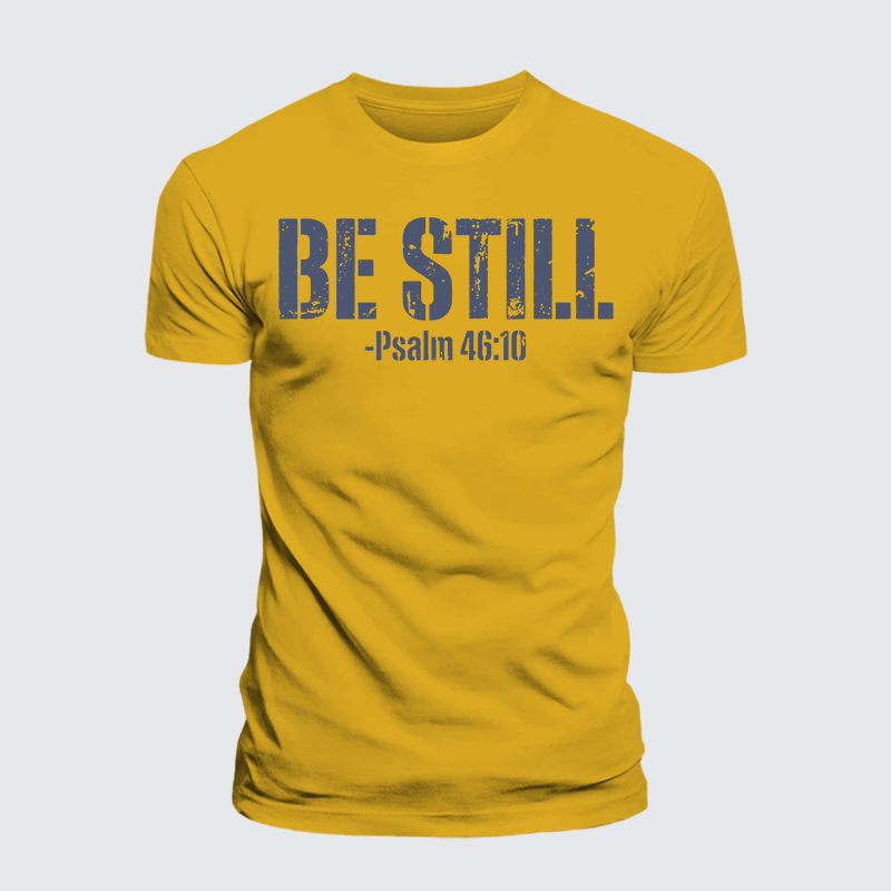 Luxe Mercerized Cotton Tee - Be Still Psalm 46:10