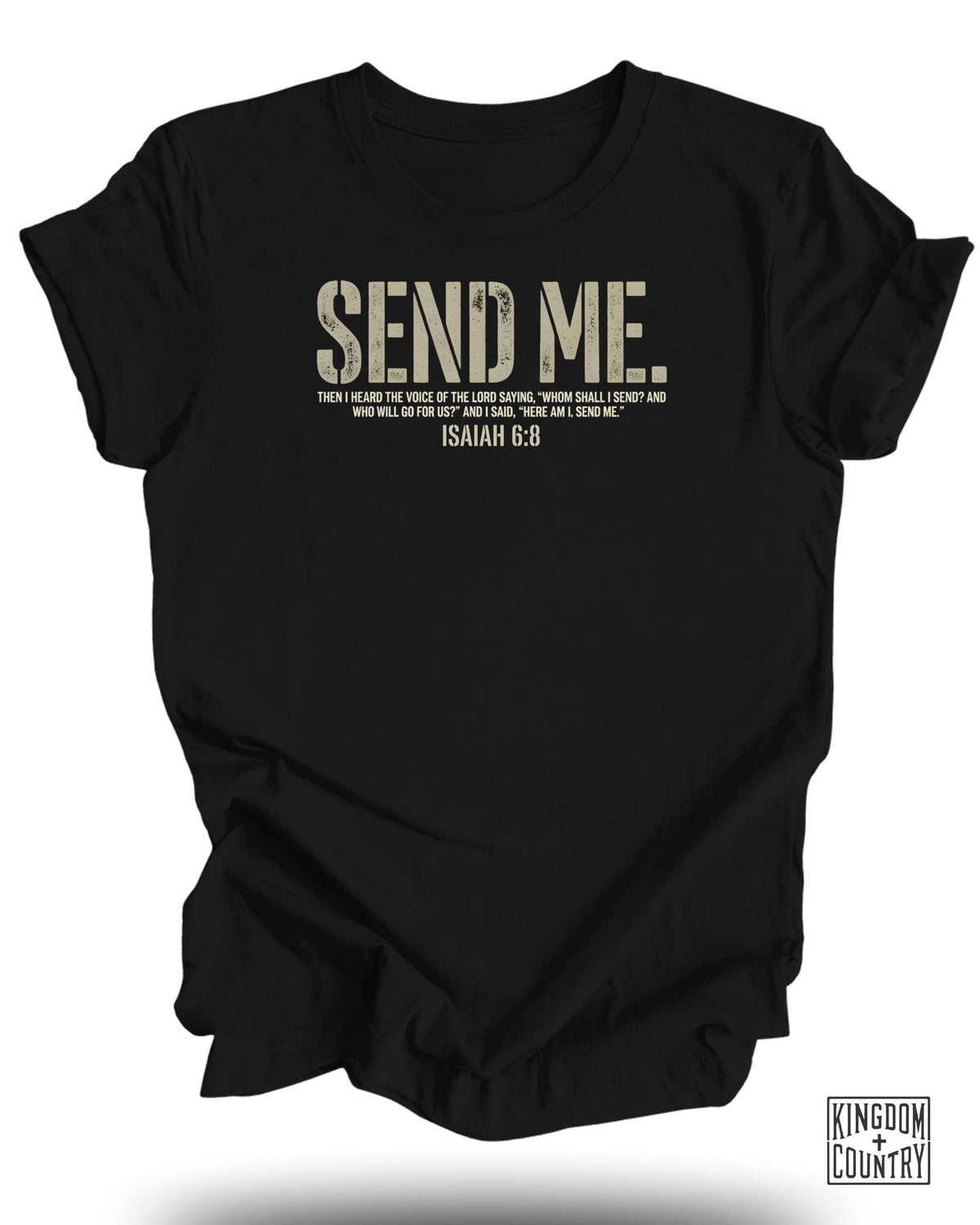 Send Me Isaiah 6:8 T-Shirt
