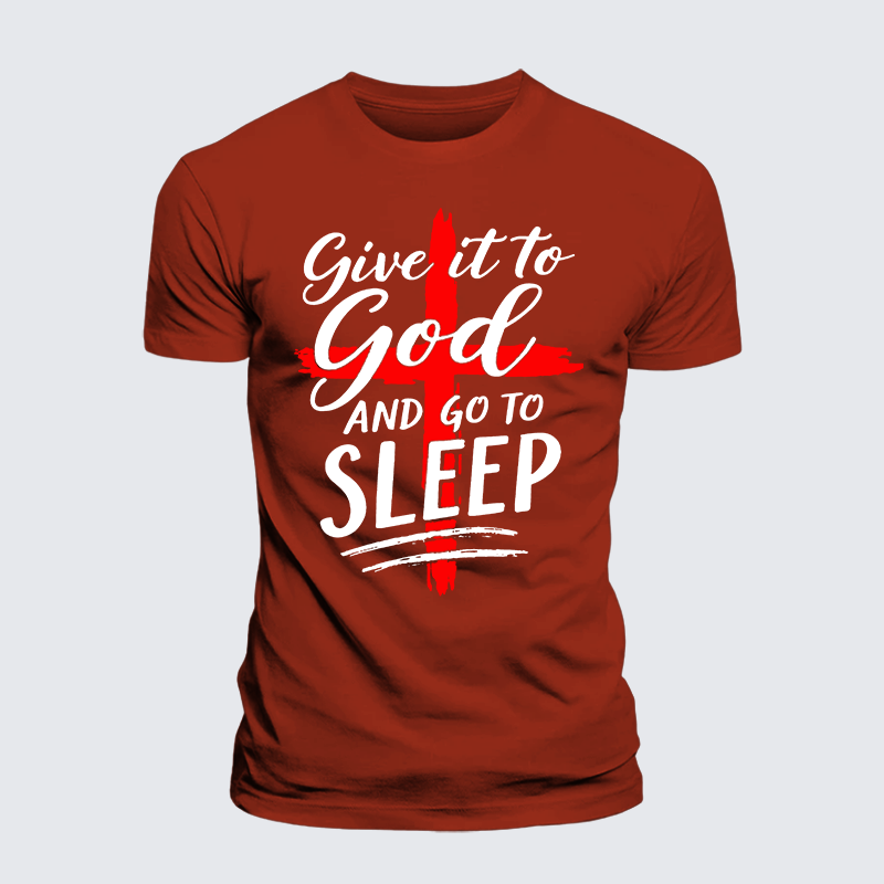 Luxe Mercerized Cotton Tee - Give It To God Go To Sleep
