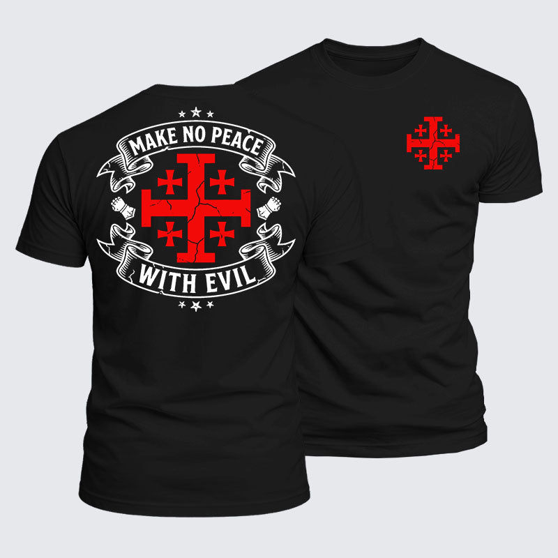 Luxe Mercerized Cotton Tee -  Make No Peace with Evil Knight Templar Jerusalem Cross