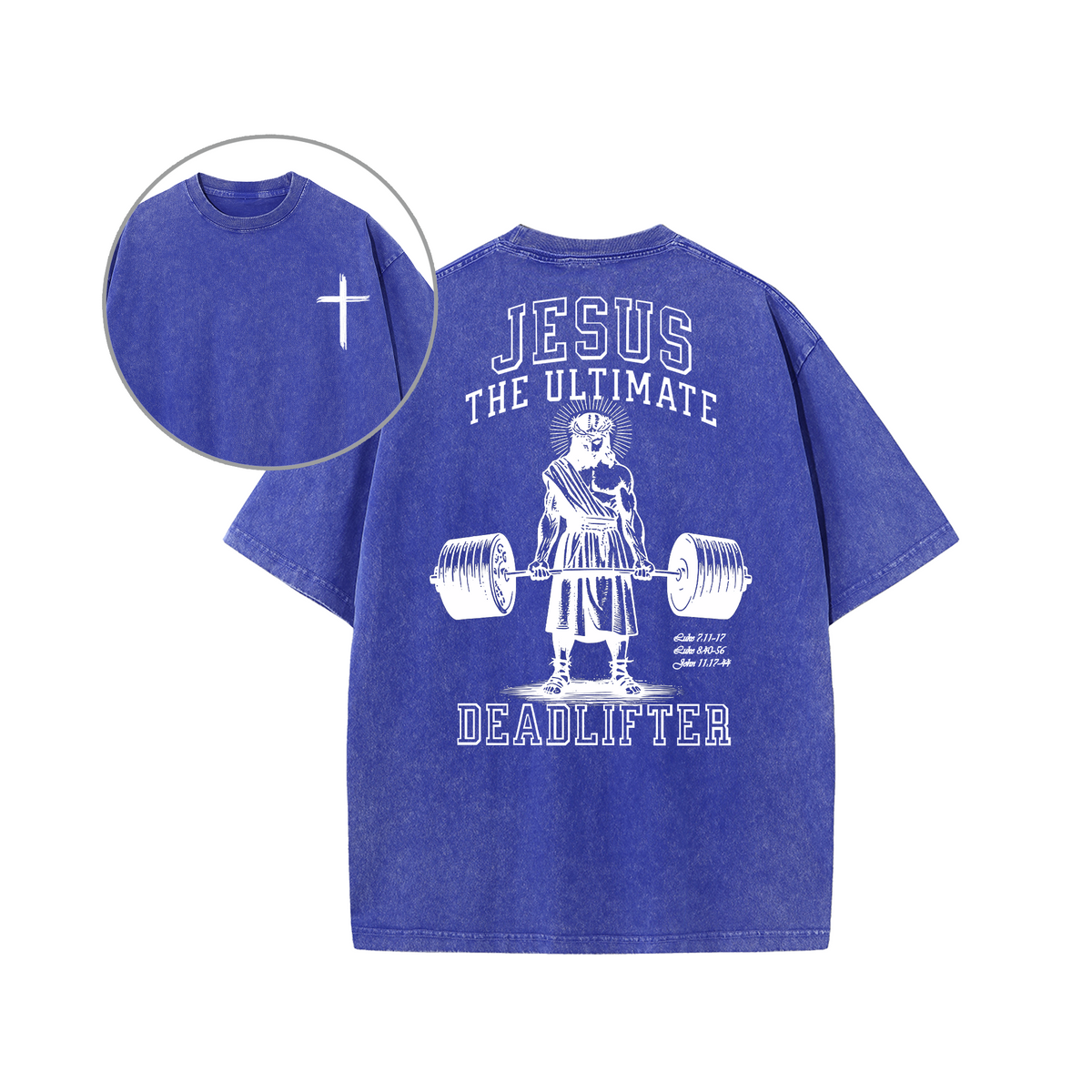 Jesus The Ultimate Deadlifter Faith Gym Unisex Tee
