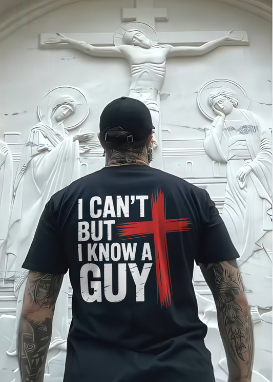 I Can't But I Know A Guy Printed Men's T-shirt