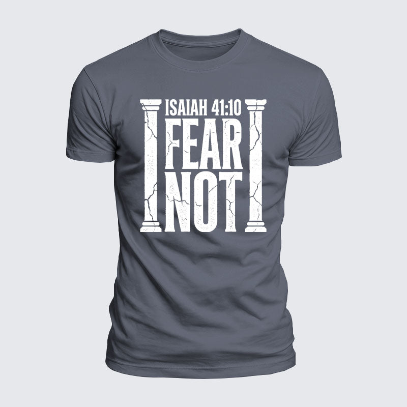Luxe Mercerized Cotton Tee - Fear Not Isaiah 41:10