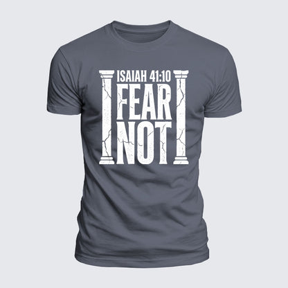 Luxe Mercerized Cotton Tee - Fear Not Isaiah 41:10