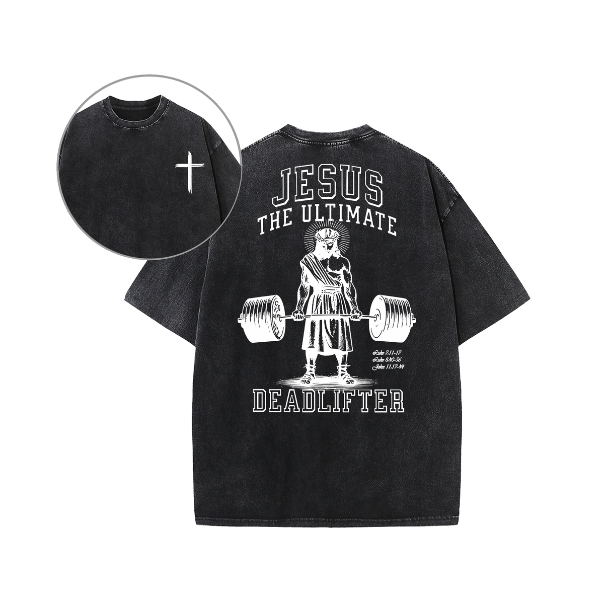 Jesus The Ultimate Deadlifter Faith Gym Unisex Tee