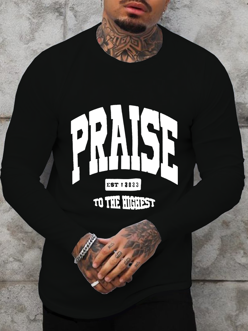 Praise To The Highest Long Sleeve T-shirt