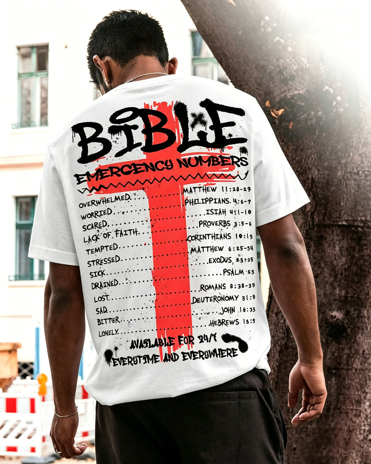 Bible emergency numbers Overwhelmed. Worried. Scared. Lack of faith. Tempted. Stressed. Sick. Drained. Lost. Sad. Bitter Printed Men's T-shirt