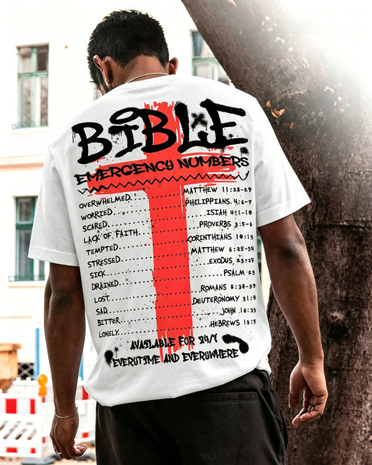 Bible emergency numbers Overwhelmed. Worried. Scared. Lack of faith. Tempted. Stressed. Sick. Drained. Lost. Sad. Bitter Printed Men's T-shirt
