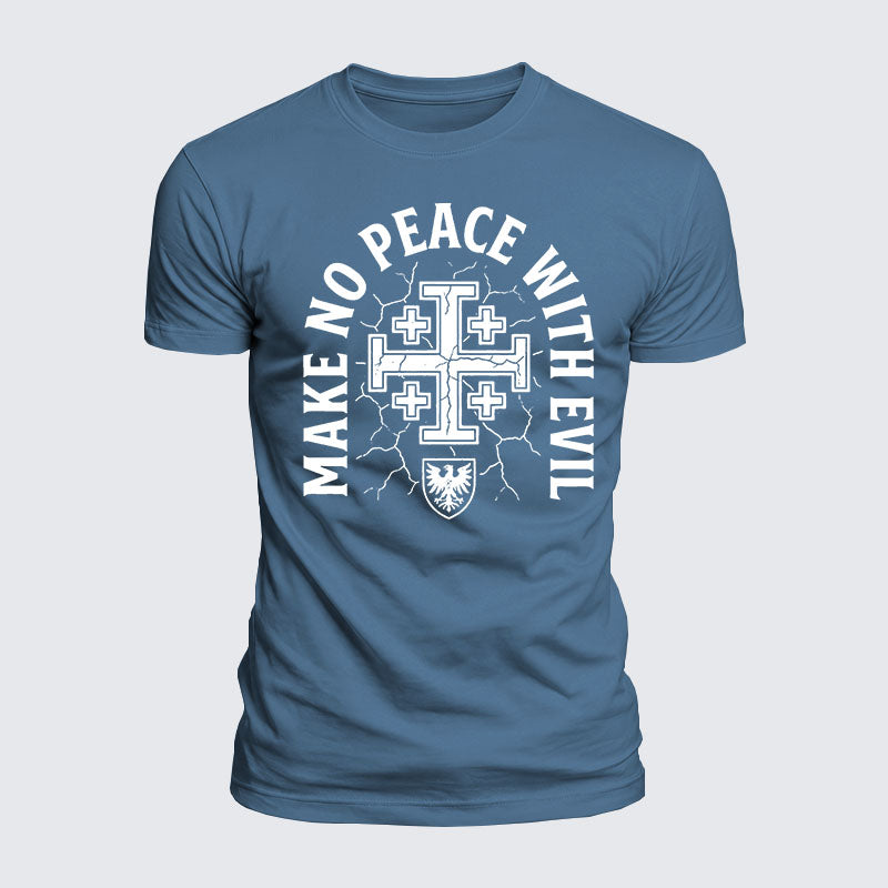 Luxe Mercerized Cotton Tee -  Make No Peace with Evil Knight Templar Jerusalem Cross
