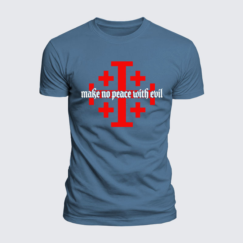 Luxe Mercerized Cotton Tee -  Make No Peace with Evil Knight Templar Jerusalem Cross