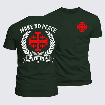 Luxe Mercerized Cotton Tee -  Make No Peace with Evil Knight Templar Jerusalem Cross