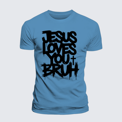Luxe Mercerized Cotton Tee - Jesus Loves You Bruh