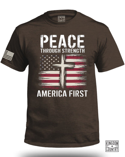 Peace Through Strength America First FRONT T-Shirt