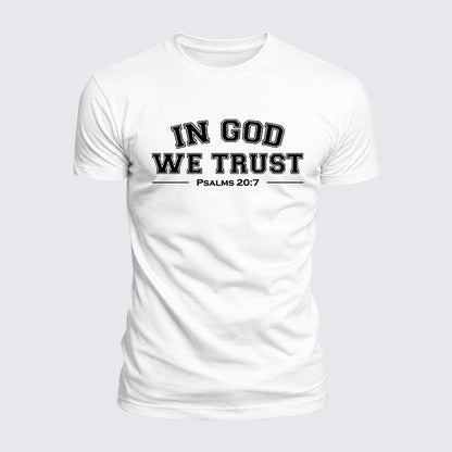 Luxe Mercerized Cotton Tee -  In God We Trust - Psalms 20:7
