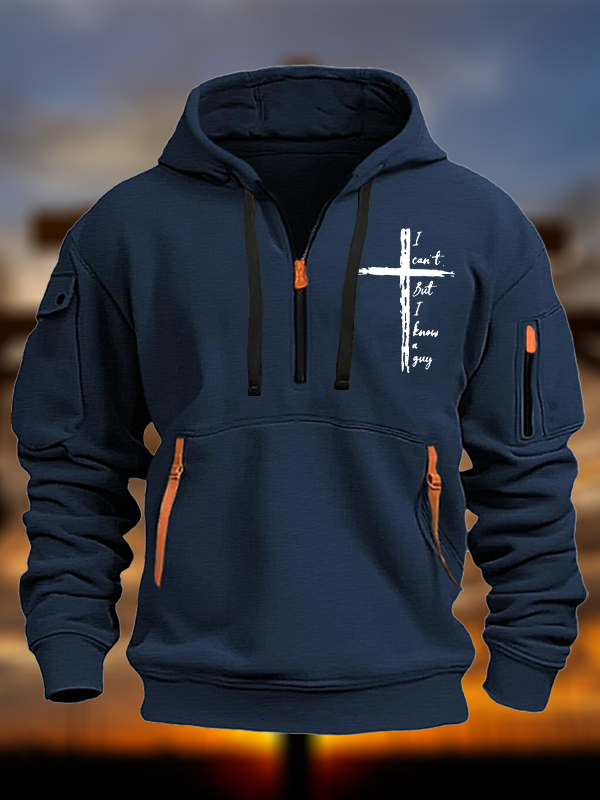 I Can't But I Know A Guy Jesus God Christian Zipper Hoodies
