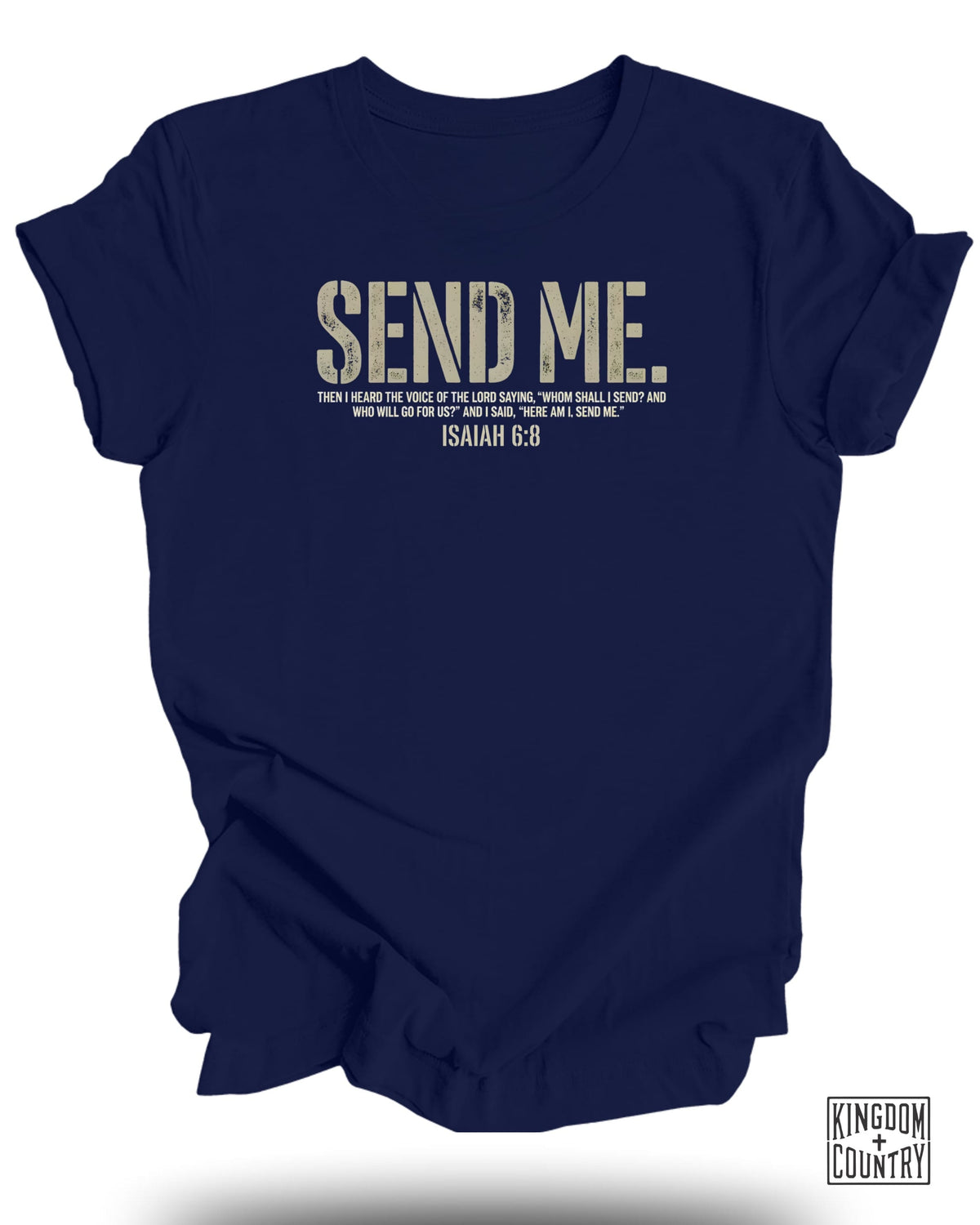 Send Me Isaiah 6:8 T-Shirt