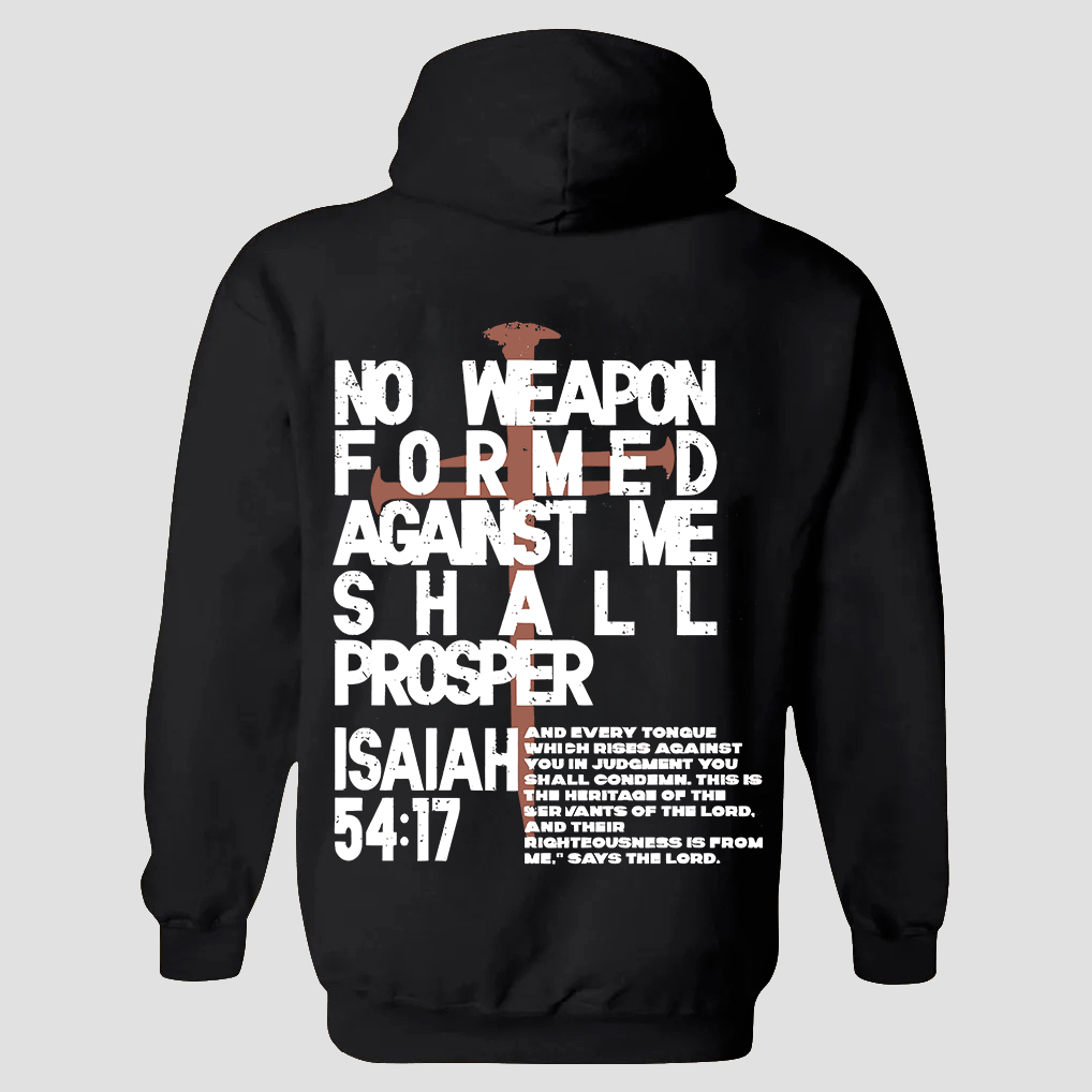 No Weapon Formed Against Me Shall Prosper Printed Men's Hoodie
