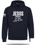 JESUS More of You Less of Me Hoodie