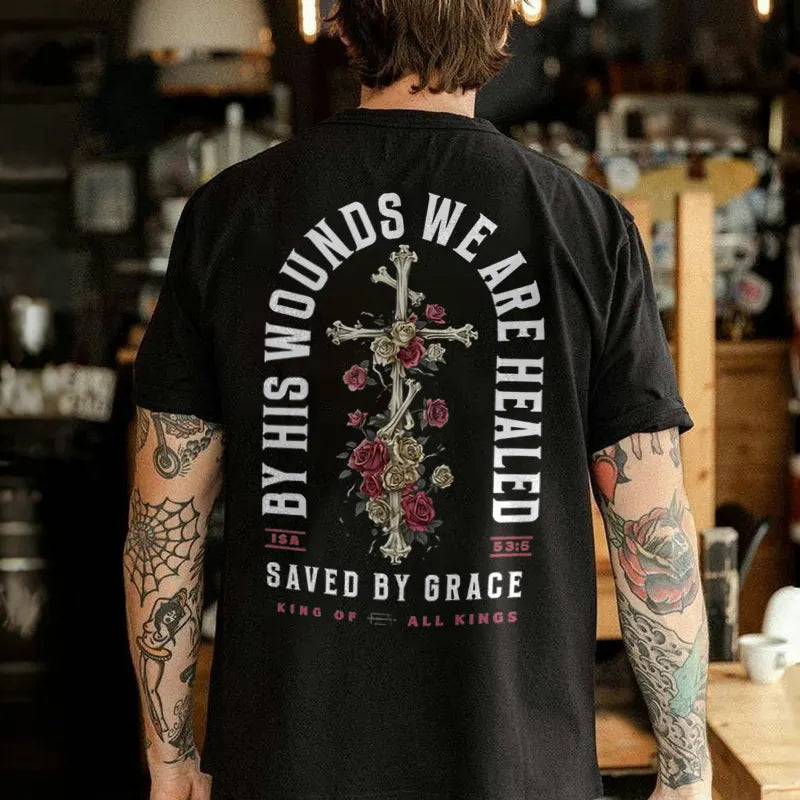 By His Wounds We Are Healed Printed Men's T-shirt