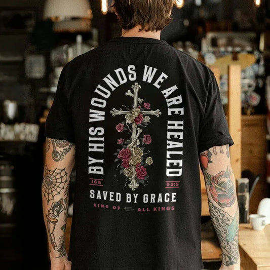 By His Wounds We Are Healed Printed Men's T-shirt