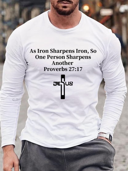 As Iron Sharpens Iron, So One Person Sharpens Another – Proverbs 27:17 Christian Cotton Long Sleeve T-Shirt