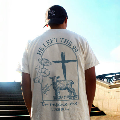 He Left The 99 To Rescue Me Printed Men's T-shirt