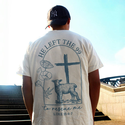 He Left The 99 To Rescue Me Printed Men's T-shirt