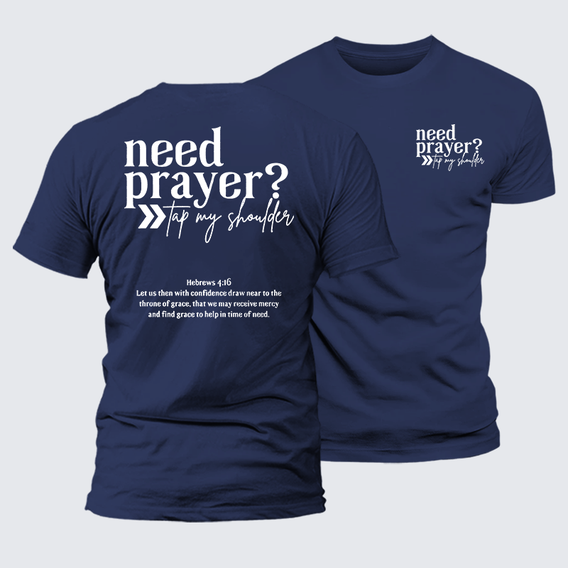 Luxe Mercerized Cotton Tee - Need Prayer