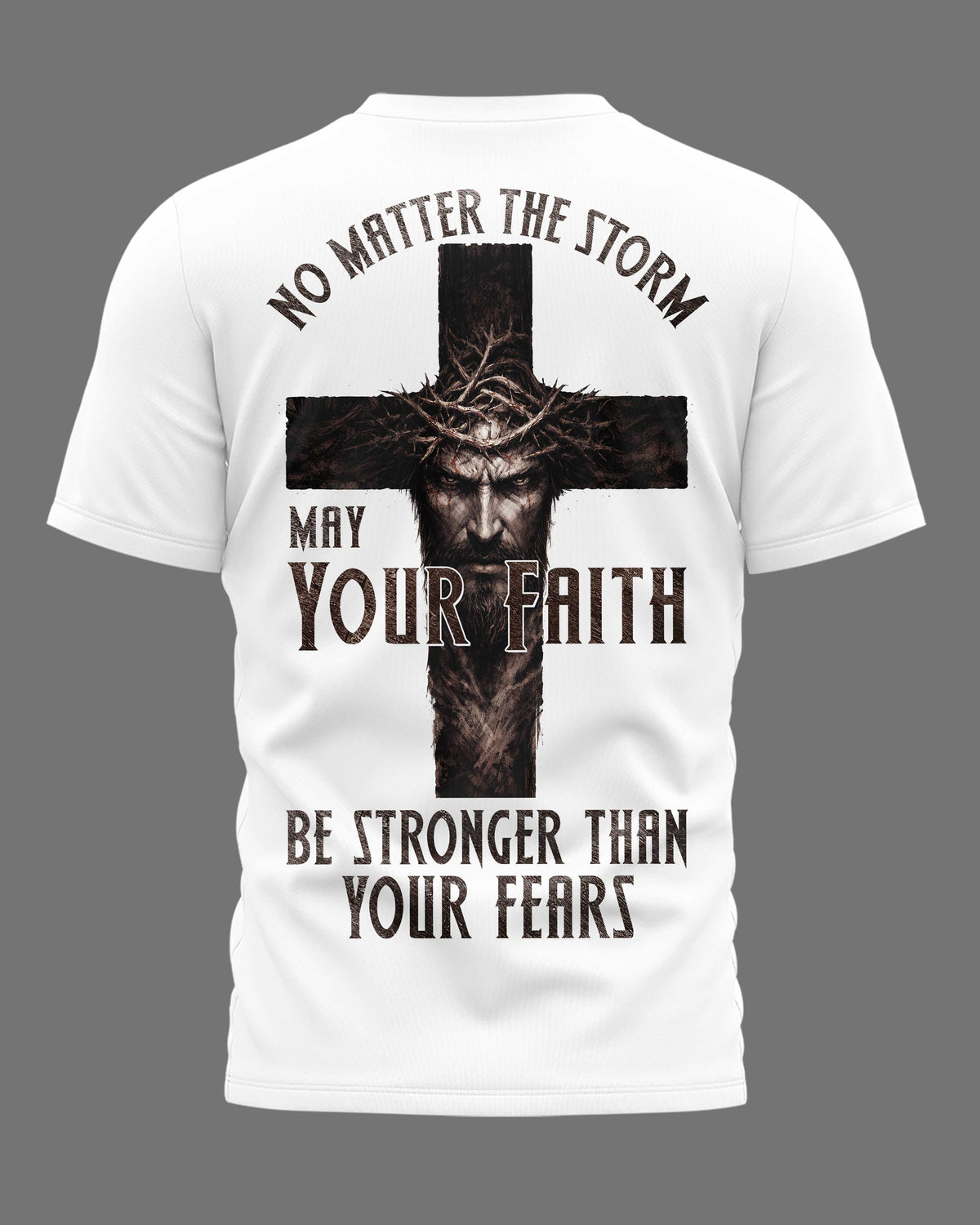 No Matter The Storm T-Shirt