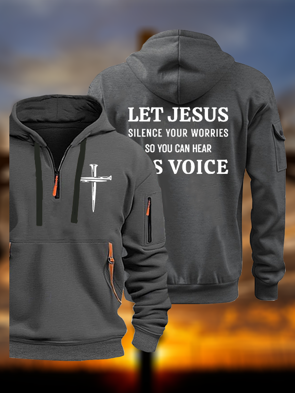 Let Jesus Silence Your Worries, So You Can Hear His Voice Jesus God Christian Zipper Hoodies