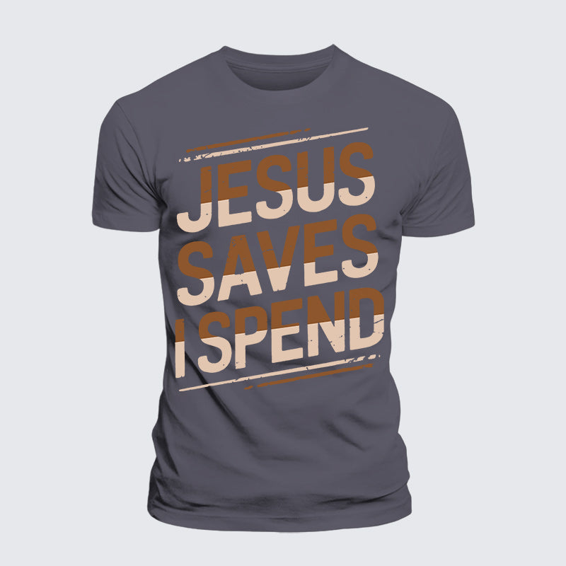 Luxe Mercerized Cotton Tee - Jesus Saves I Spend