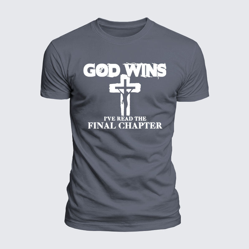 Luxe Mercerized Cotton Tee - God Wins I've Read The Final Chapter