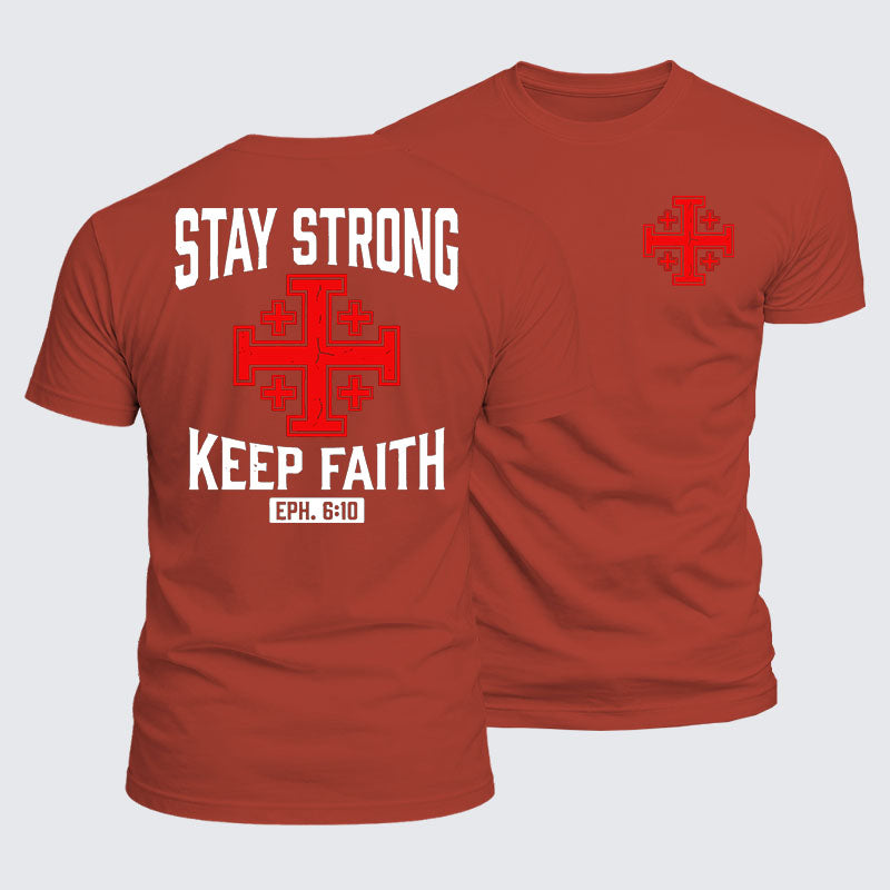 Luxe Mercerized Cotton Tee -  Stay Strong, Keep Faith