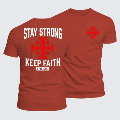 Luxe Mercerized Cotton Tee -  Stay Strong, Keep Faith