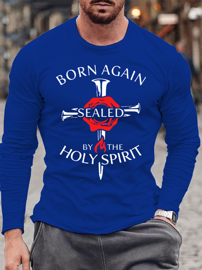 Born Again Sealed By The Holy Spirit Christian Cotton Long Sleeve T-Shirt