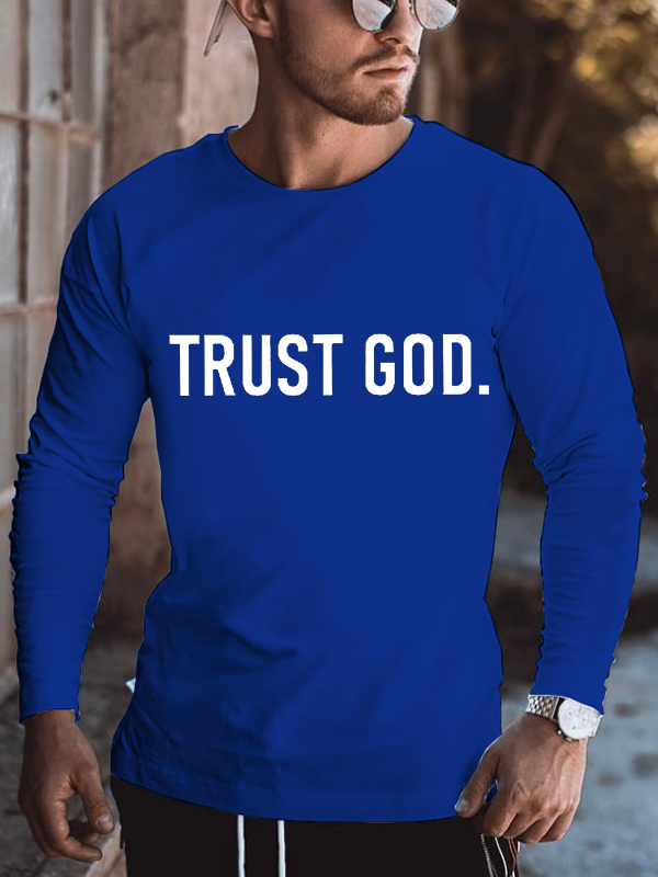Trust God Print Long Sleeve T-Shirt