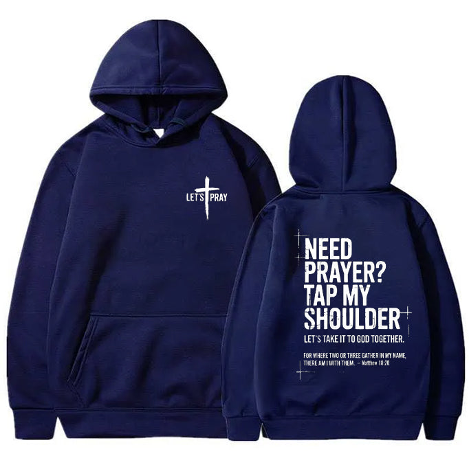 Tap My Shoulder Let’s Pray Christian Hoodie.