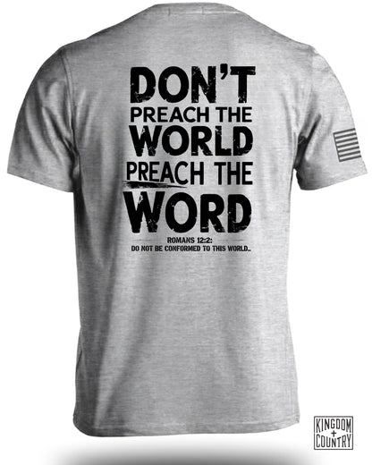 PREACH THE WORD T-Shirt