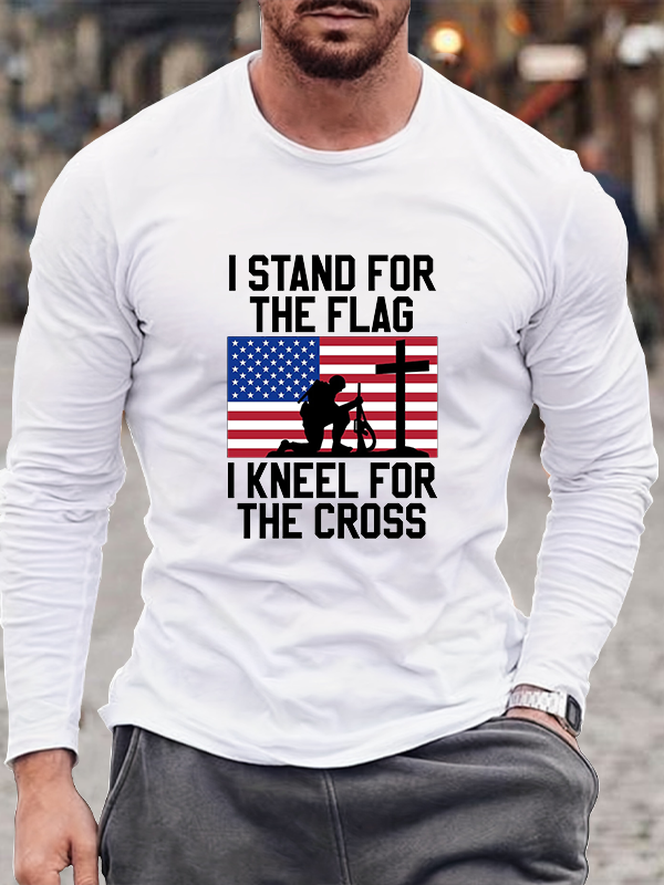 I Stand For The Flag And Kneel For The Cross Long Sleeve T-Shirt