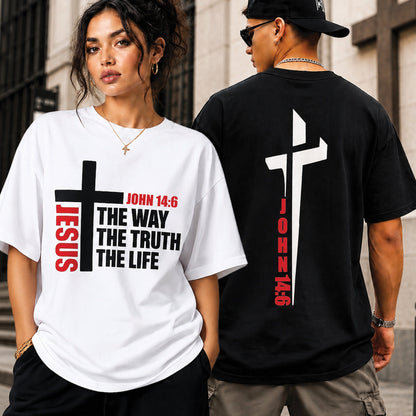 Jesus The Way The Truth The Life T-Shirt & Hoodie